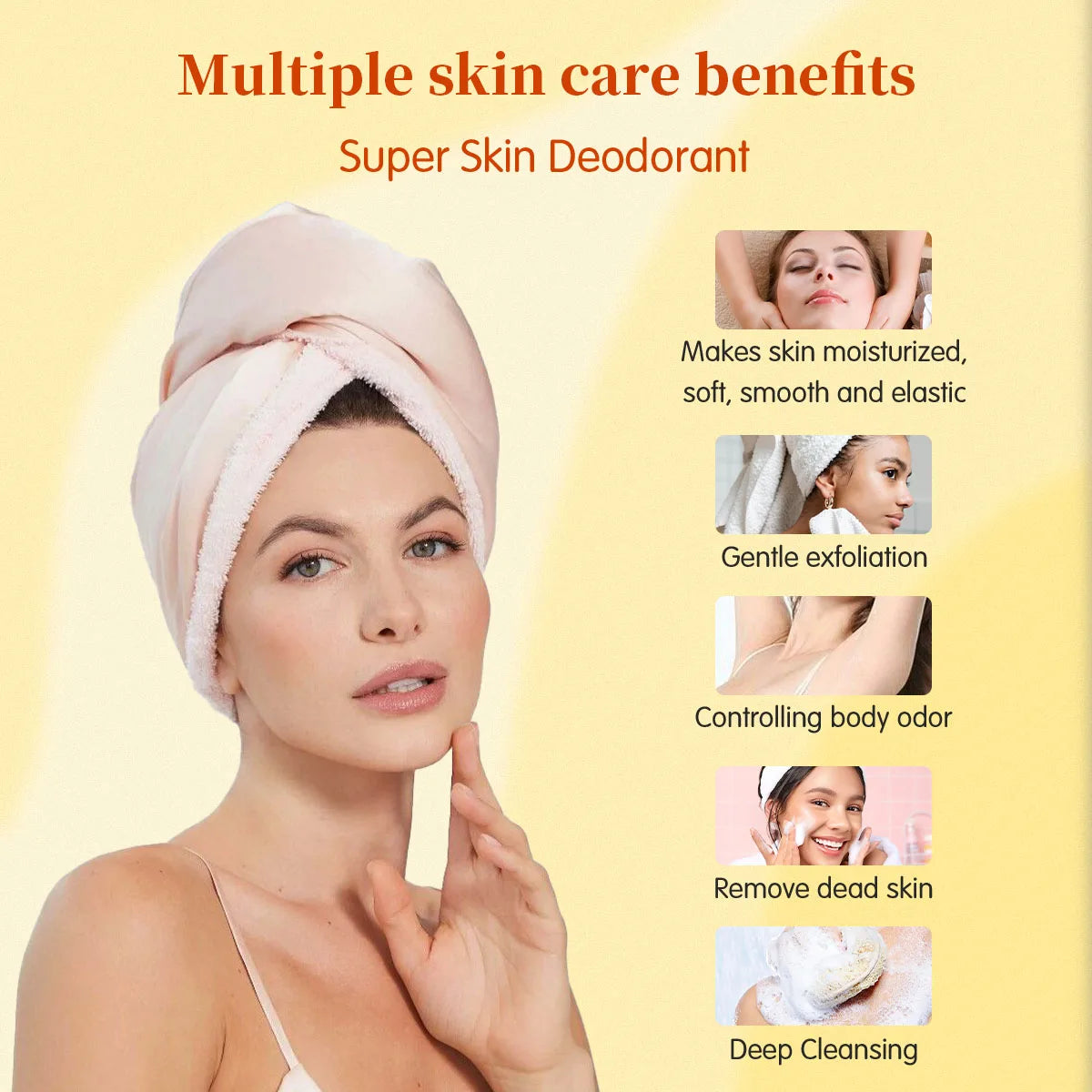 Woman with towel on head with text about super skin deodorant benefits on a yellow background