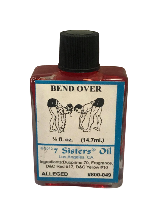 Bend Over Wish Oil