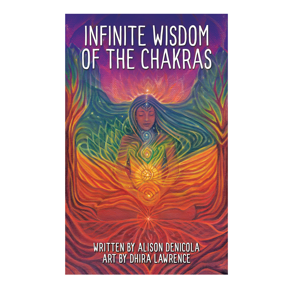Infinite Wisdom of the Chakras