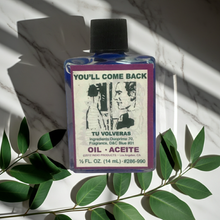 You Will Come Back Wish Oil ritual blend bottle for candle work, prayer practice, and return-to-me intentions.