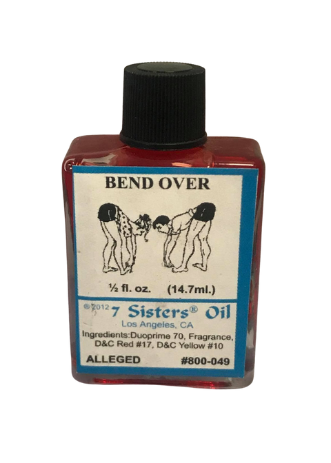 Bend Over Wish Oil